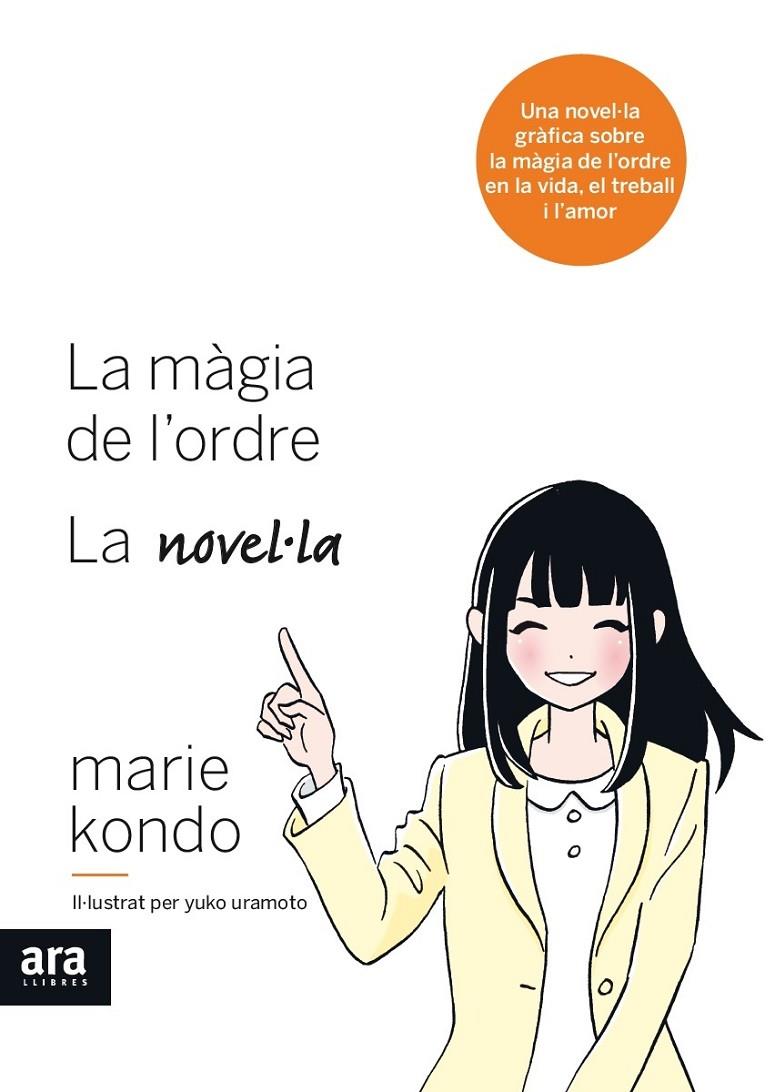 La màgia de l'ordre. La novel·la | 9788416915590 | Marie Kondo