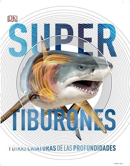 Tiburones y otras criaturas de las profundidades | 9780241364413 | Varios autores,