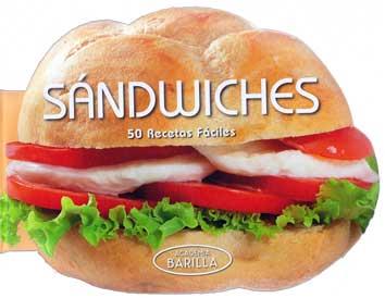 Sándwiches. 50 recetas fáciles | 9788416279227 | Academia Barilla