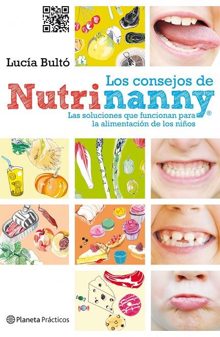 Consejos de Nutrinanny. Las soluciones que funcion | 9788408109211 | Lucía Bultó