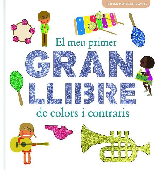 El muy primer gran llibre de colors i contraris | 9788415697787 | Geis, Patricia