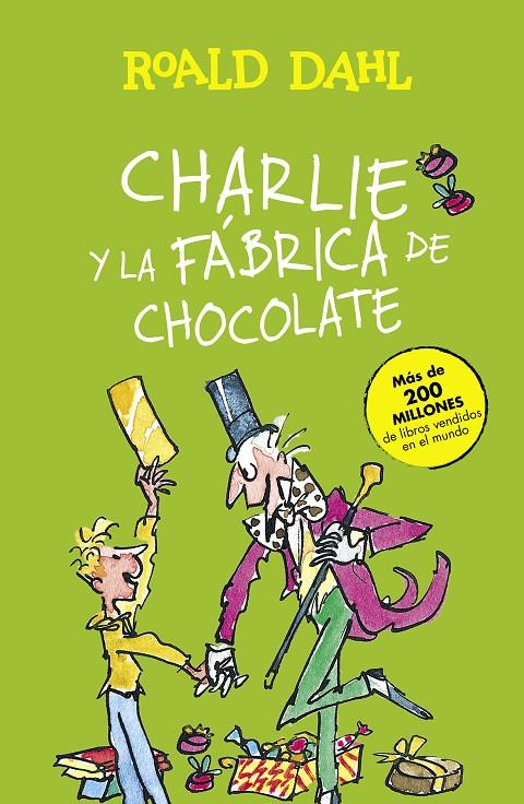 Charlie y la fábrica de chocolate | 9788420482880 | Roald Dahl