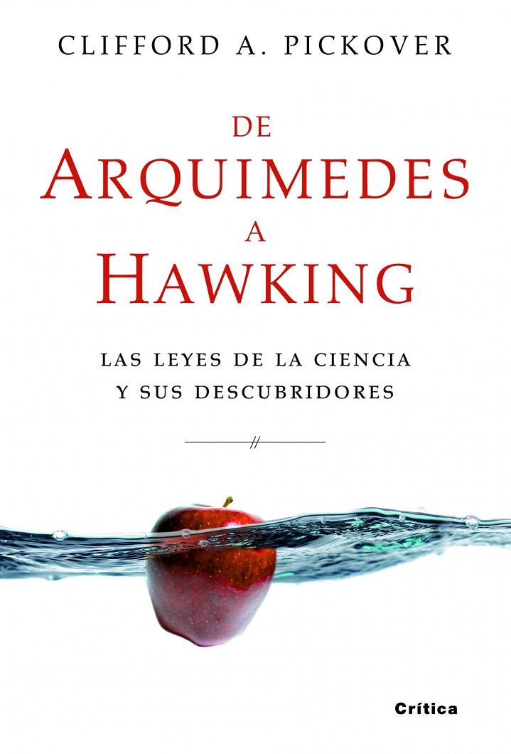 De Arquímedes a Hawking | 9788498922530 | Clifford A. Pickover