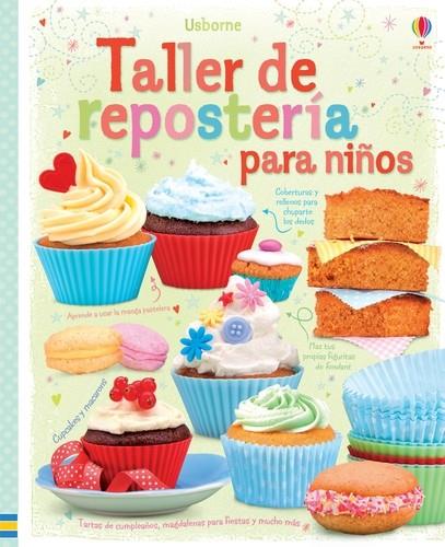 Taller de repostería para niños | 9781409572992 | Abigail Wheatley