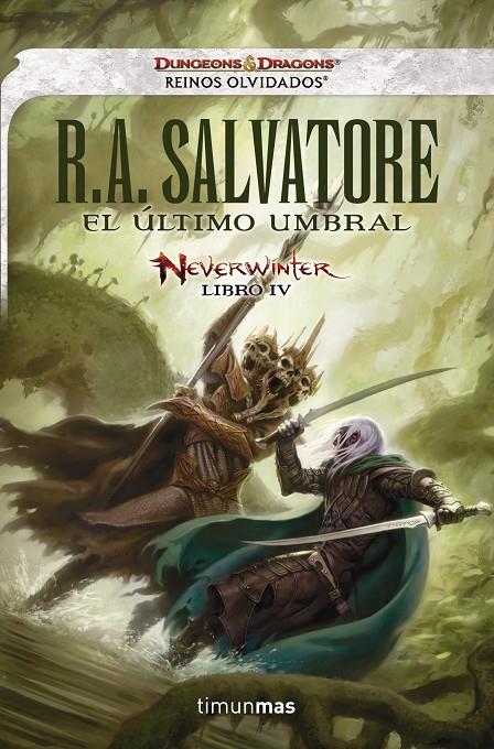 El último umbral | 9788448016630 | R.A. Salvatore