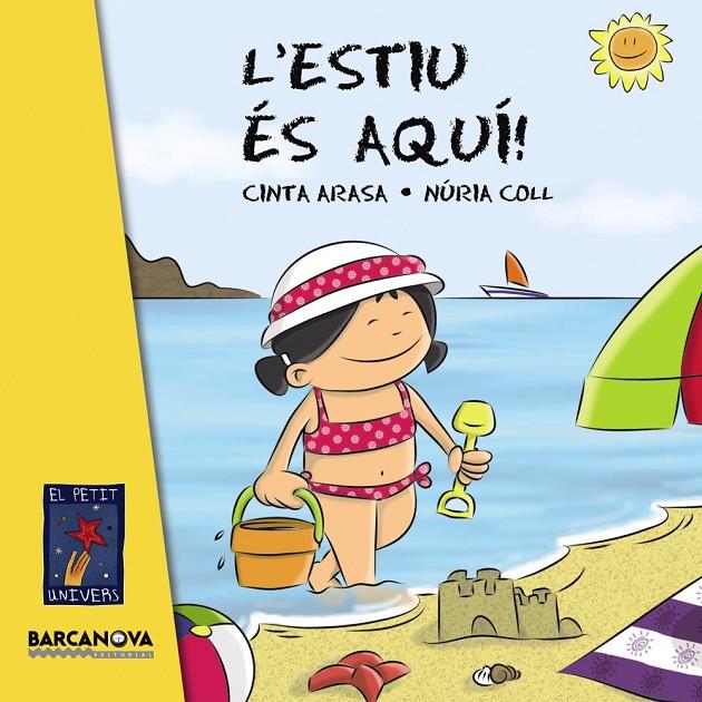 L'estiu és aquí! | 9788448930837 | Cinta Arasa - Núria Coll