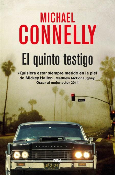 quinto testigo, El | 9788490564493 | Michael Connelly