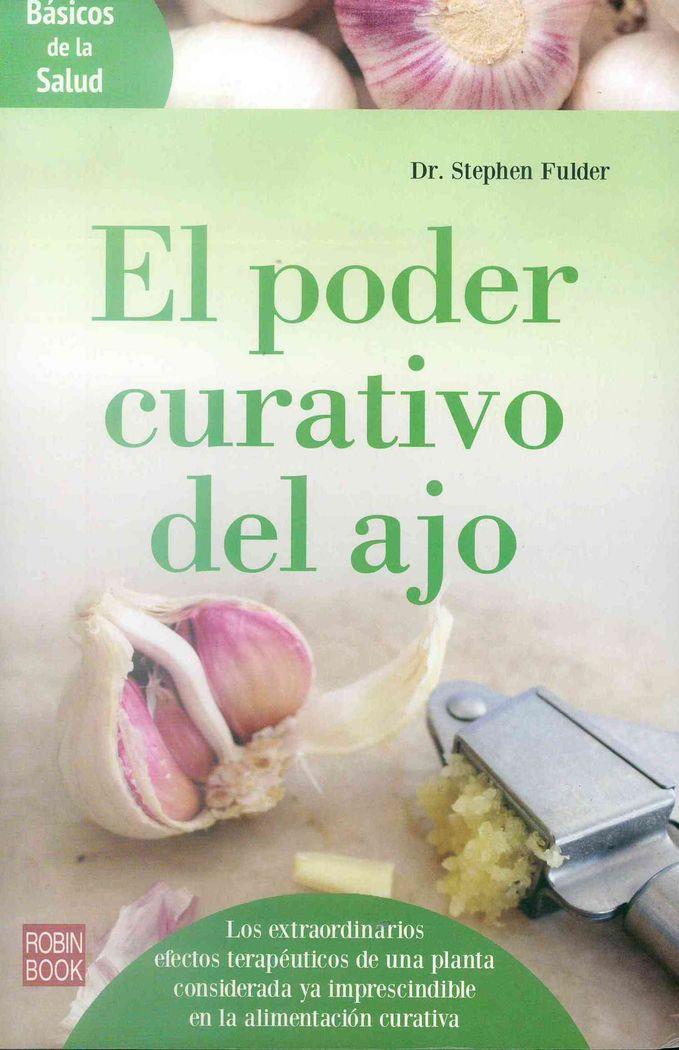 El poder curativo del ajo | 9788499174051 | Dr. Stephen Fulder