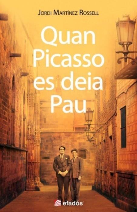 Quan Picasso es deia Pau | 9788419736727 | Martínez Rossell, Jordi