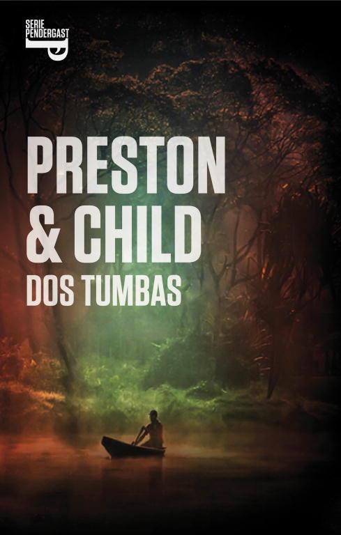 Dos tuimbas | 9788401353901 | Preston & Child