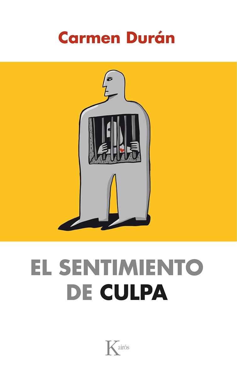 El sentimiento de culpa | 9788499884820 | Carmen durán