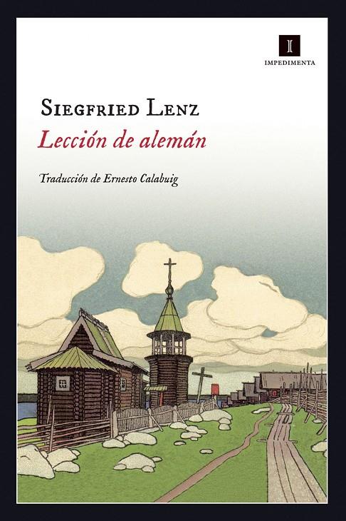 Lección de alemán | 9788416542482 | Siegfried Lenz