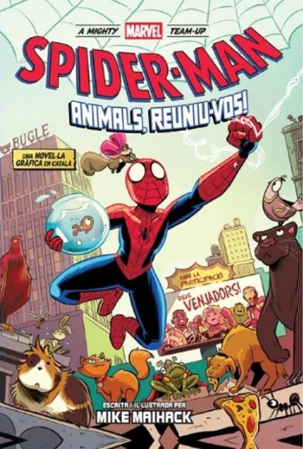 A Mighty Marvel Team-up - Spider-man. Animals, reuniu-vos! | 9788411506700 | Varios autores