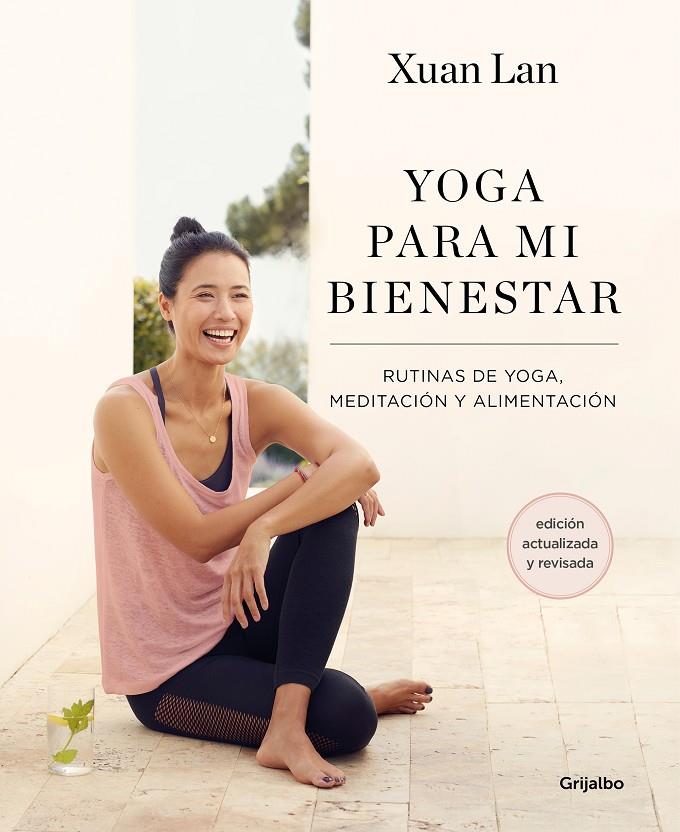 Yoga para mi bienestar (edición actualizada) | 9788418055386 | Xuan Lan