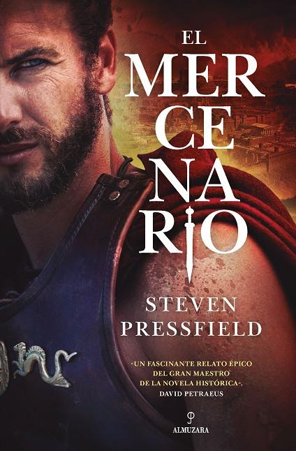 El mercenario | 9788418757204 | Steven Pressfield