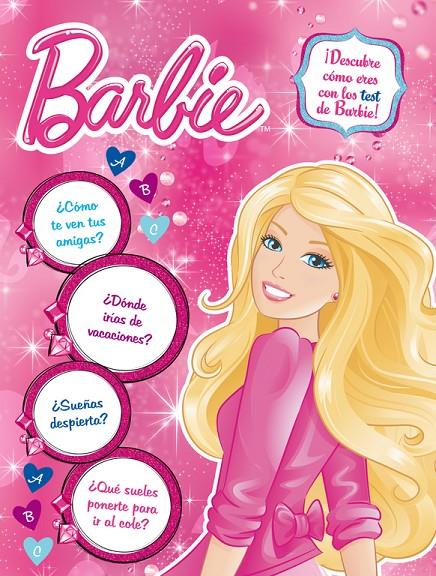 ¡Descubre cómo eres con los test de Barbie! | 9788401906718 | Mattel