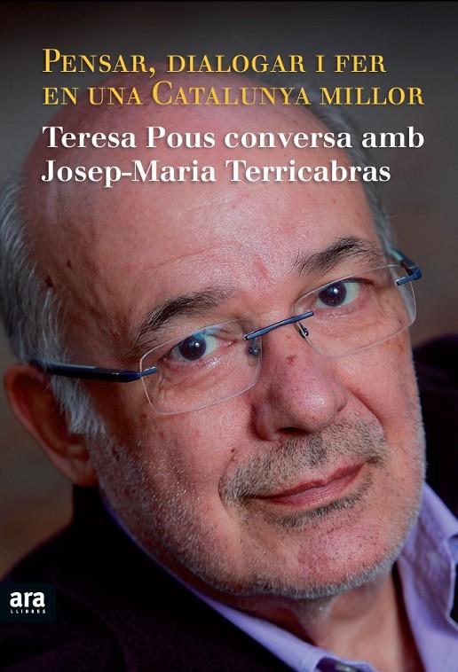 Pensar, dialogar i fer una Catalunya millor | 9788415224334 | Teresa Pous conversa amb Josep-Maria Terricabras