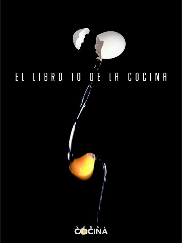 El libro 10 de la cocina | 9788401379833 | Canal Cocina