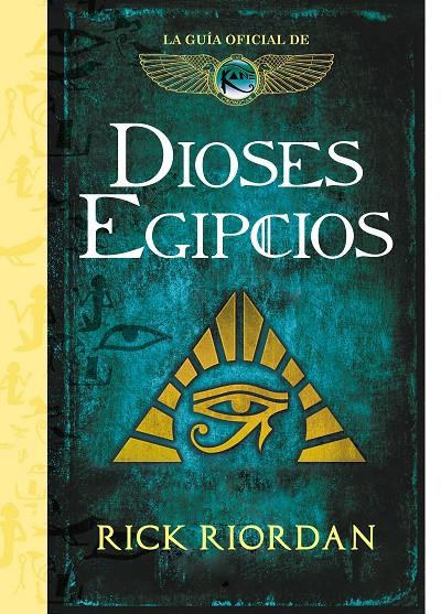 Dioses egipcios | 9788417671525 | Riordan, Rick