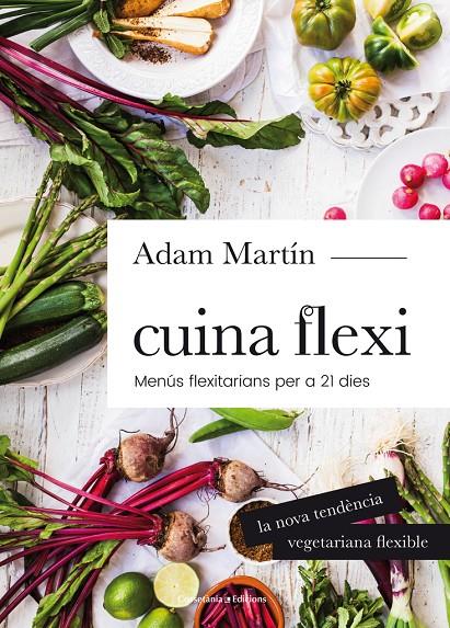 Cuina flexi | 9788490345696 | Adam Martín