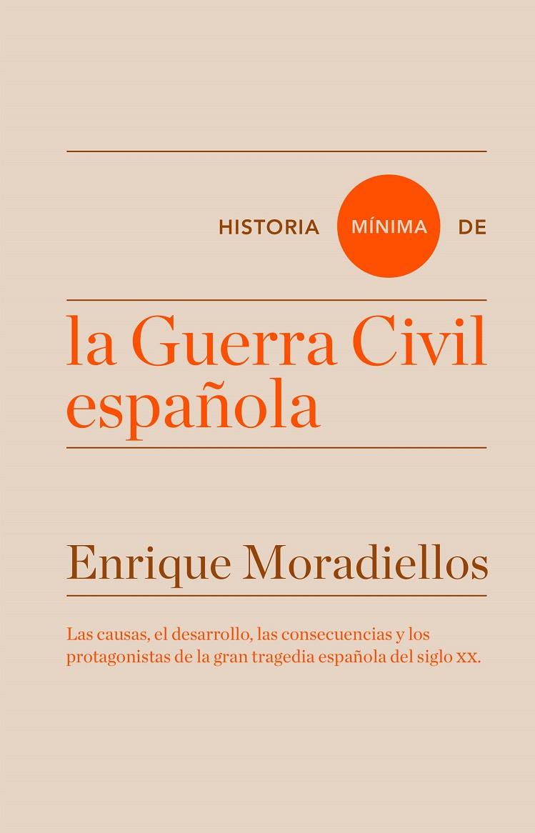 Historia mínima de la Guerra Civil española | 9788416714025 | Enrique Moradiellos