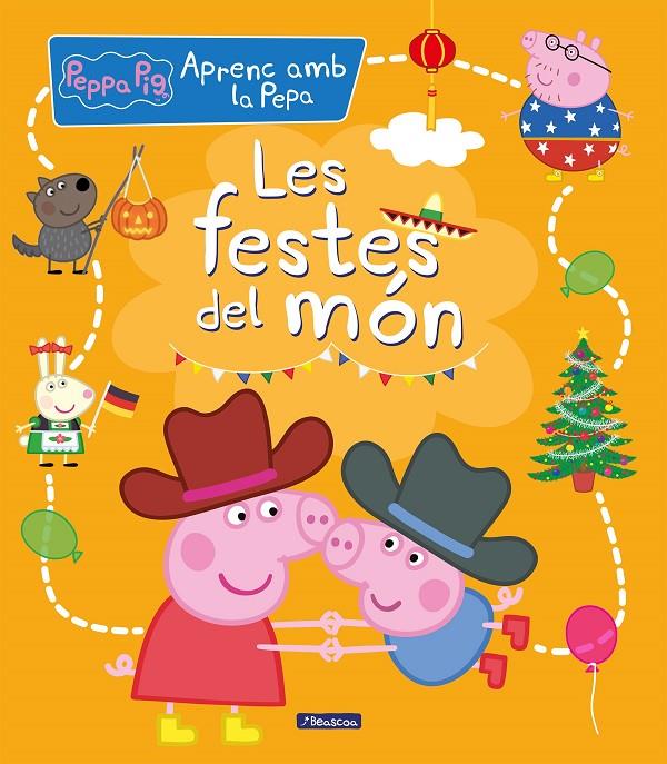 Les festes del món (Aprenc amb la Porqueta Pepa) | 9788448858704 | Hasbro,/Eone,