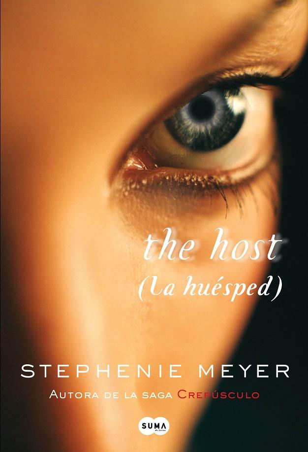 The host (la huésped) | 9788483650448 | Stephenie Meyer