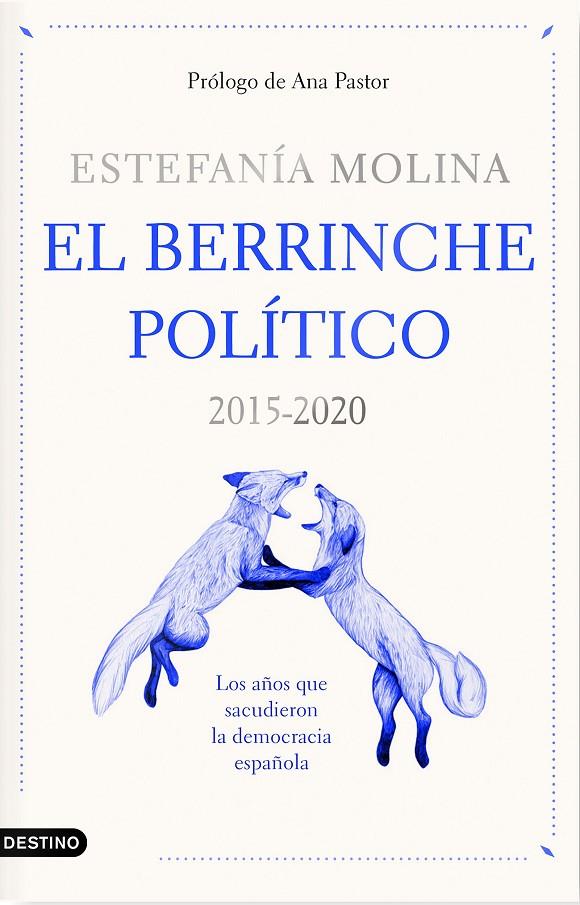 El berrinche político | 9788423359578 | Molina, Estefanía