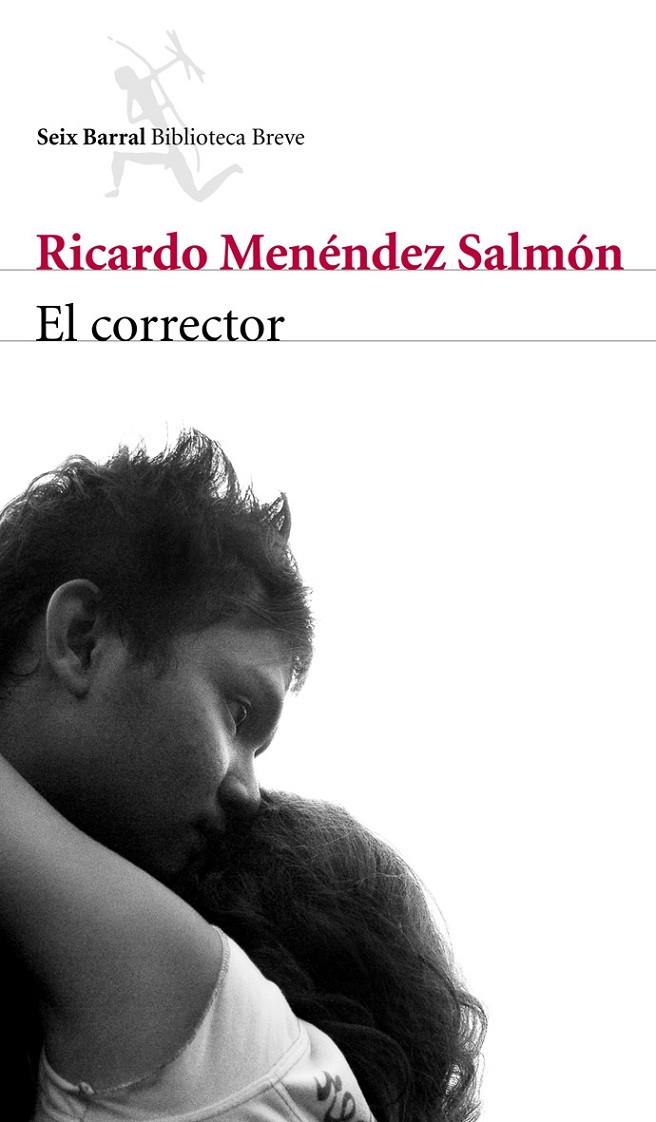 El corrector | 9788432212642 | Ricardo Menéndez Salmón