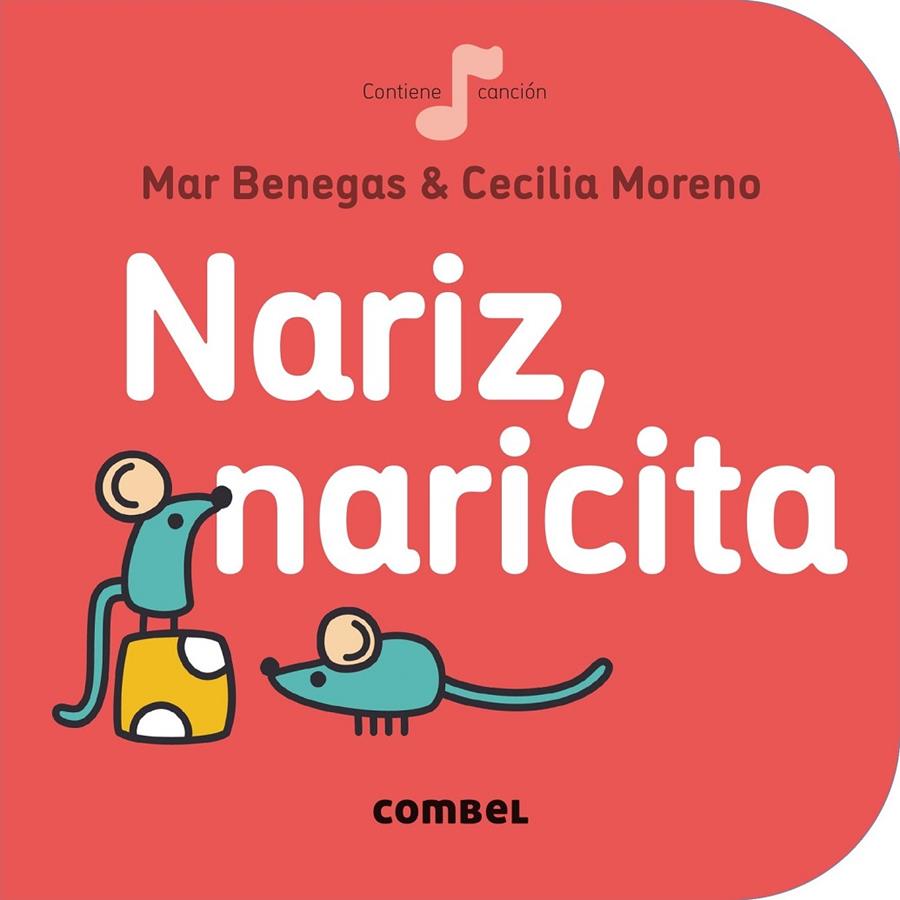 Nariz, naricita | 9788491011019 | Mar Benegas - Cecilia Moreno