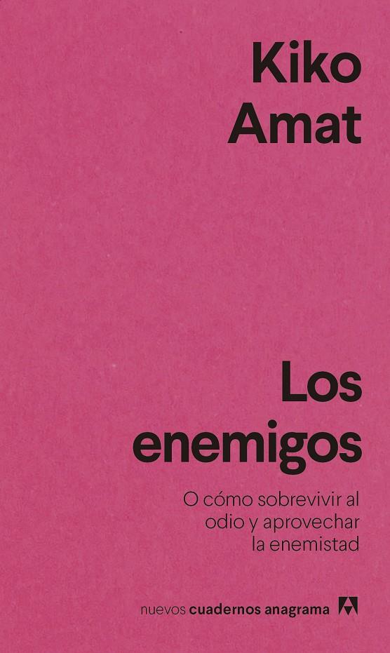 Los enemigos | 9788433916587 | Amat, Kiko