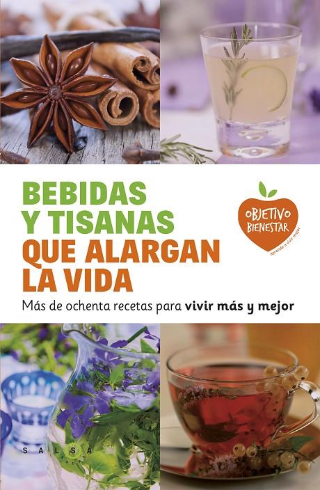 Bebidas y tisanas que alargan la vida | 9788415193470 | AA. VV.