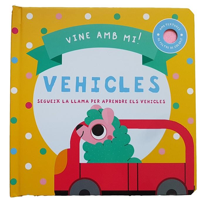 Vine amb mi! Vehicles | 9788413348124