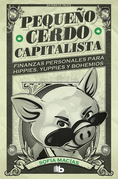 Pequeño cerdo capitalista | 9788413141893 | Macías, Sofía