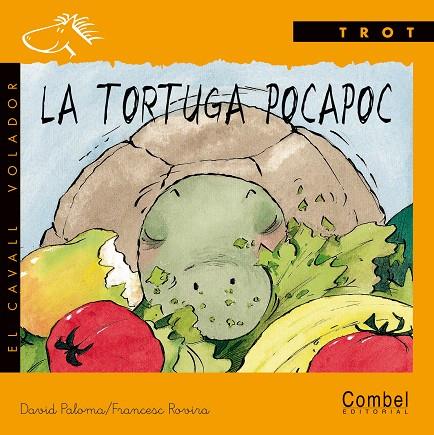 La tortuga Pocapoc | 9788478644087 | David Paloma / Francesc Rovira