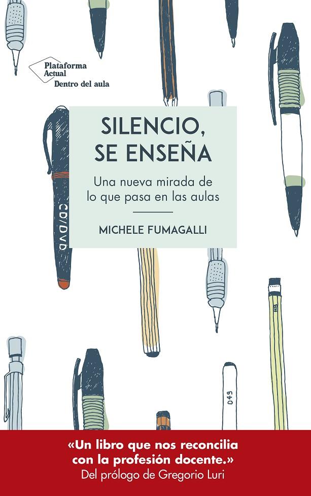 Silencio, se enseña | 9788417622312 | Fumagalli, Michele