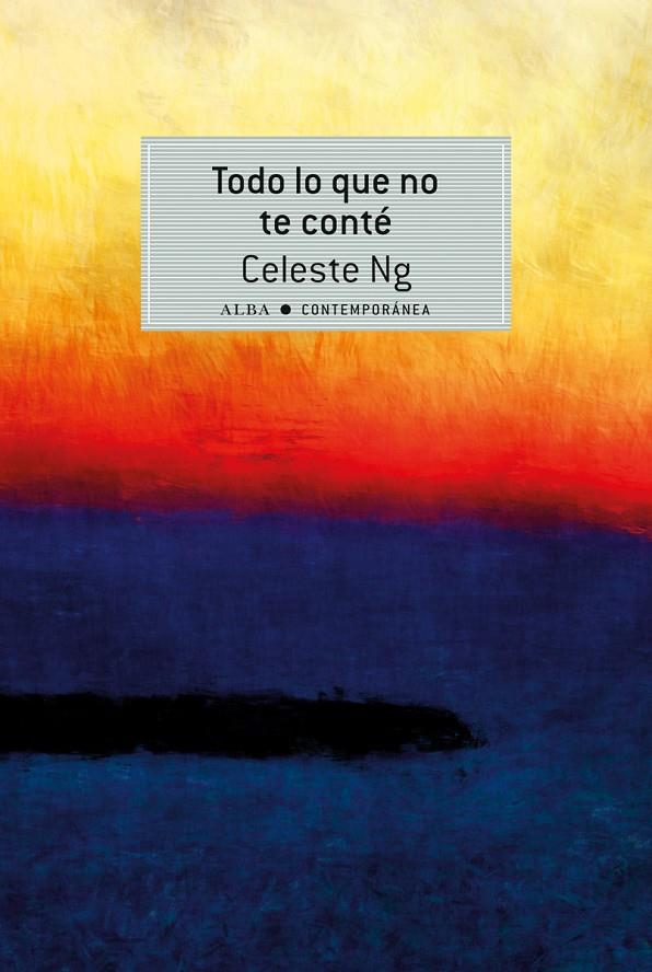 Todo lo que no te conté | 9788490651773 | Celeste Ng