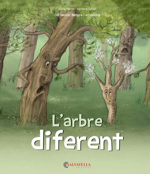 L'arbre diferent | 9788417091453 | Ferrer, Anna ; Sansó, Bàrbara