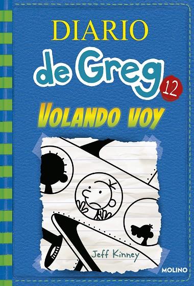 Diario de Greg 12. Volando voy | 9788427209824 | Kinney, Jeff