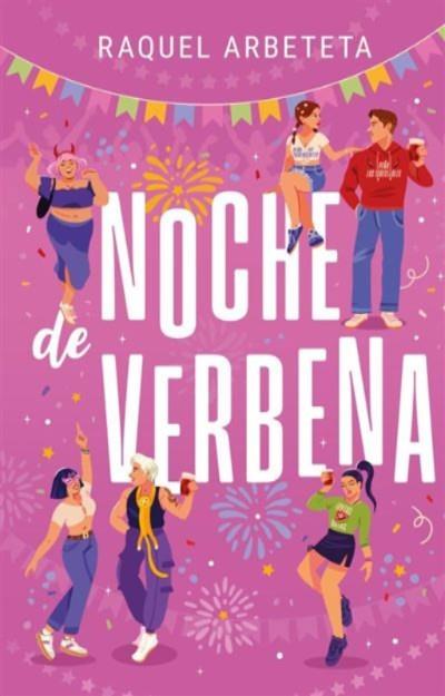 Noche de verbena | 9788419621481 | Arbeteta, Raquel