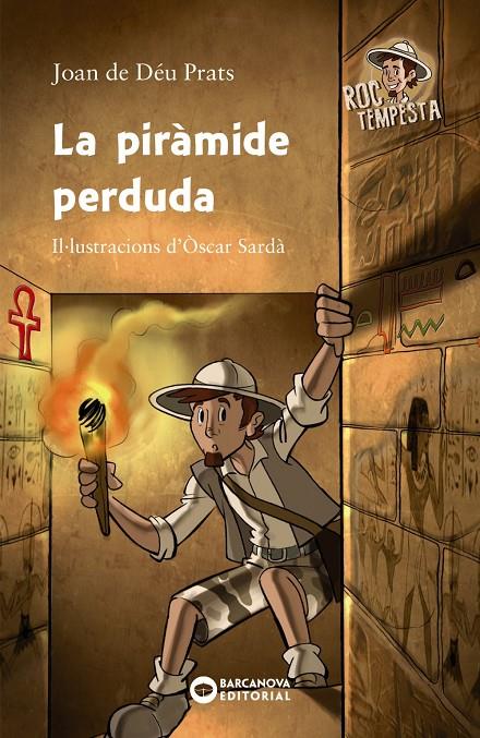 La piràmide perduda | 9788448947071 | Prats, Joan de Déu