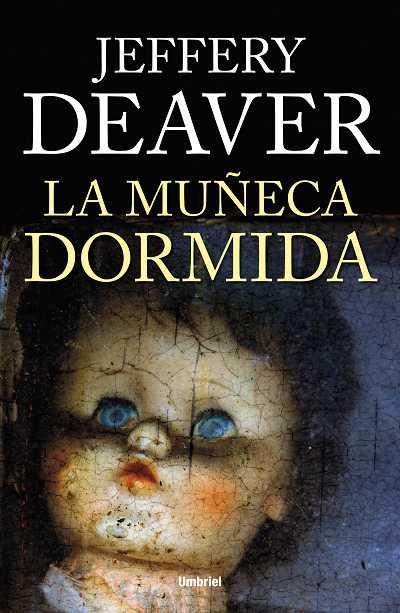 La muñeca dormida | 9788492915200 | Deaver, Jeffery