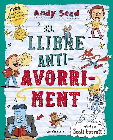 El llibre antiavorriment | 9788416522262 | Andy Seed / Scott Garret