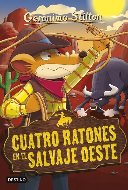 Cuatro ratones en el salvaje Oeste | 9788408153979 | Stilton, Geronimo