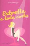 Estrella a toda costa | 9788420649054 | Karina Mellinger