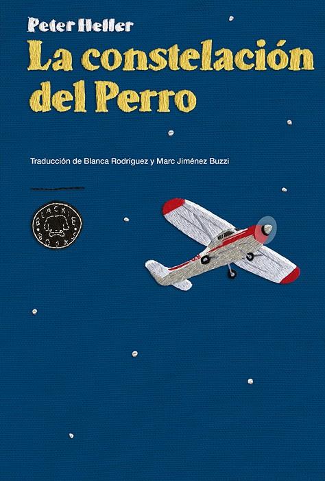 La constelación del Perro | 9788416290024 | Peter Heller