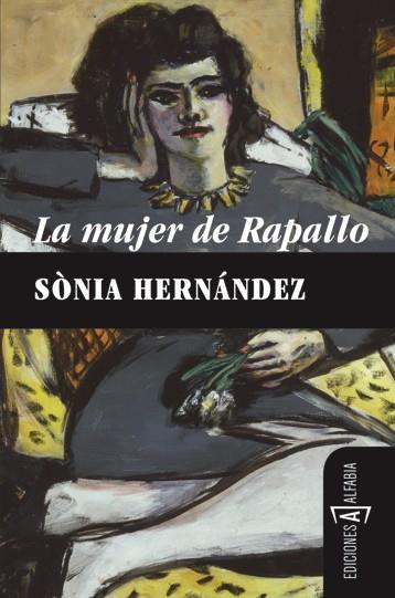 La mujer de Rapallo | 9788493794347 | Sònia Hernández