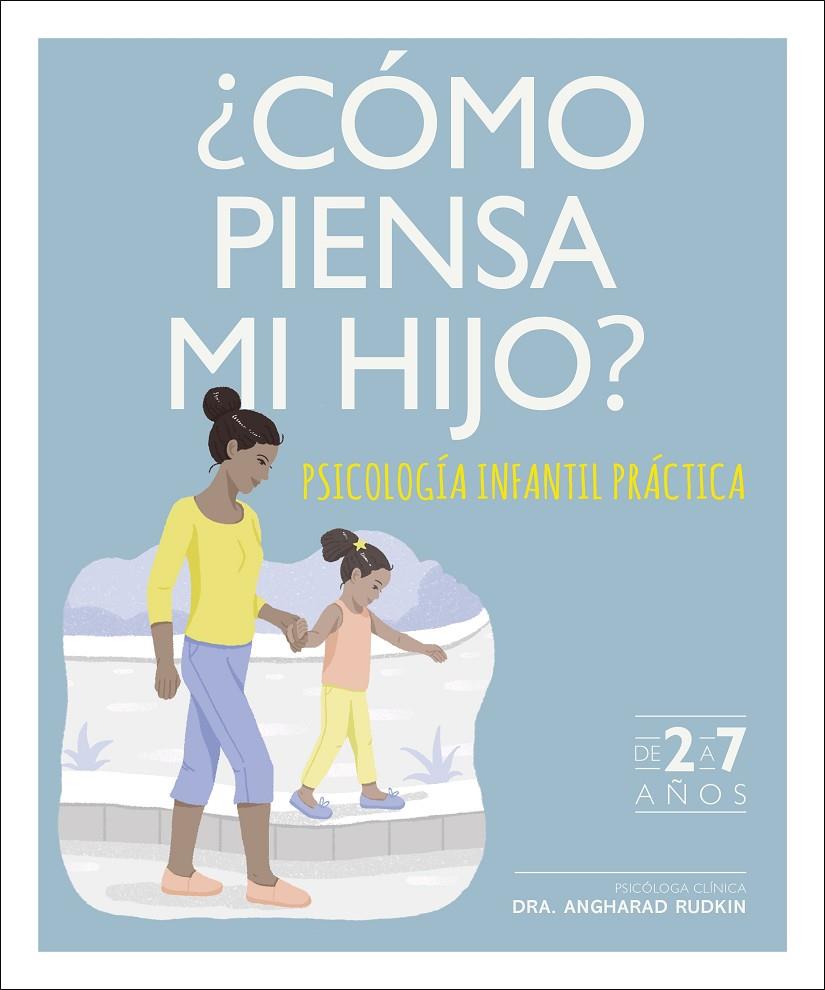 ¿Cómo piensa mi hijo? | 9780241433430 | Varios autores,