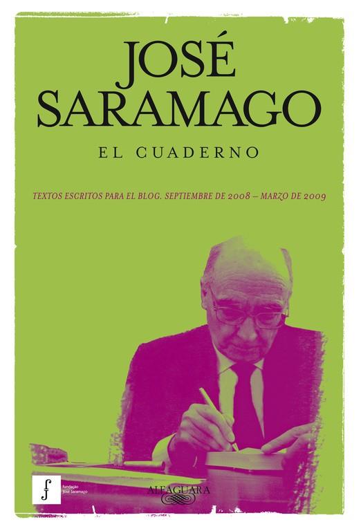 El cuaderno | 9788420423371 | José Saramago