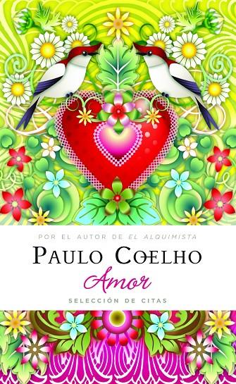 Amor. Selección de citas | 9788408089391 | Paulo Coelho